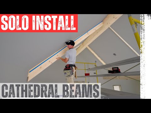 How To Fit Cathedral Beams | Installation Tips