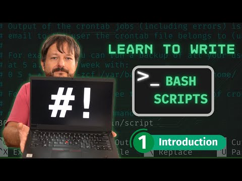 How To Write Bash Scripts In Linux - Complete Guide (Part 1 - Introduction)