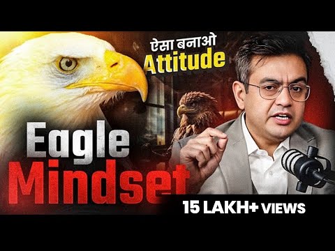 Power of EAGLE MINDSET | Best Motivational Video in Hindi | Sonu Sharma