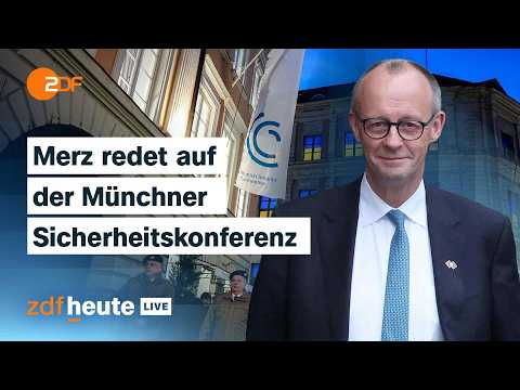 Ukraine, USA und Europas Verteidigung – Merz bei der Münchner Sicherheitskonferenz | ZDFheute live