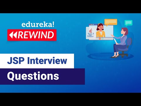 JSP Interview Questions and Answers  | Java Server Pages | Java Training | Edureka | Java Rewind - 4