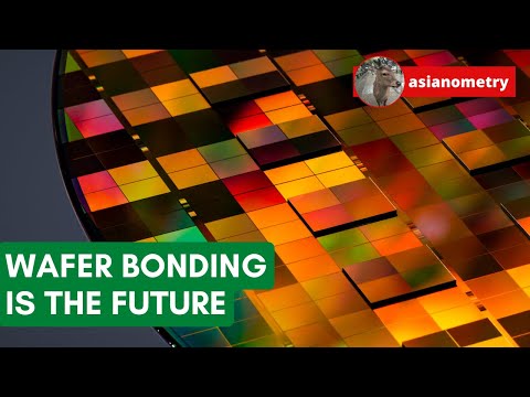 Why Wafer Bonding is the Future of Semiconductors