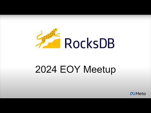 RocksDB Meetup: 2024 End of Year
