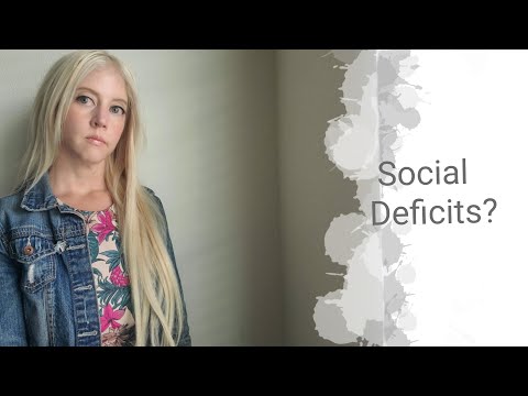 Adult Autism: Social Deficits