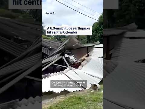A 6.3-magnitude earthquake hit central Colombia