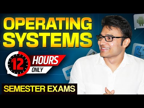 Operating Systems in One Shot | Semester Exams Preparation | GATE Preparation | RBR