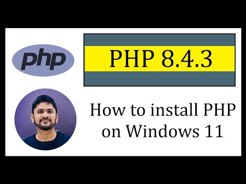 How to install PHP 8.4.3 on Windows 11 (Updated 2025)