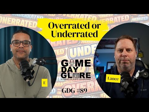 Overrated or Underrated? | GDG #089