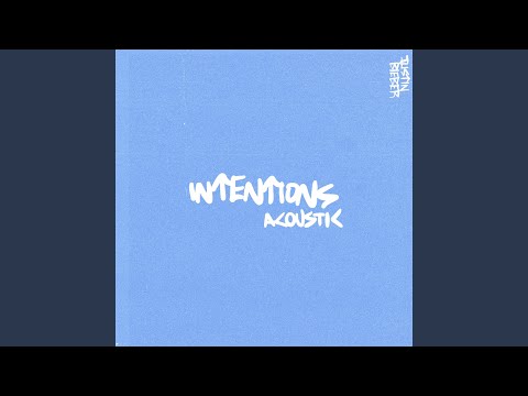 Intentions (Acoustic)
