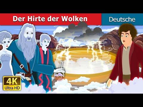 Der Hirte der Wolken | The Shepherd of the Clouds | Deutsche Märchen |@GermanFairyTales