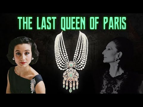 The Extraordinary Jewels of the Last Queen of Paris
