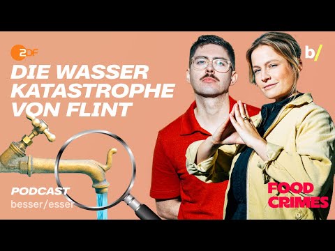 Fataler Fehler: Wie die Stadt Flint vergiftet wurde I besser/esser Podcast