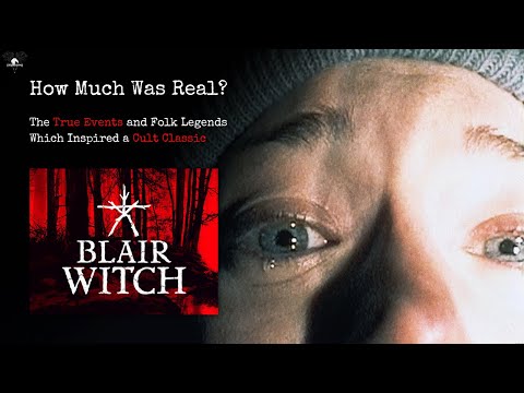 The TRUE Story Behind The Blair Witch Project