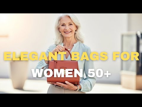 The 5 Best Everyday Bags for Women Over 50 (Elegant Yet Practical)