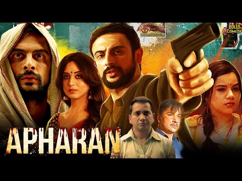 Apharan Movie | Arunoday Singh, Mahie Gill, Nidhi Singh, Varun Badola | Hindi Movies 2025