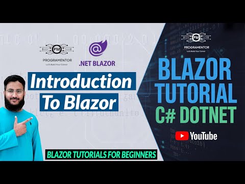 Introduction To Blazor | Dotnet Blazor | C# Dotnet | Blazor Tutorials For Beginners (Hindi/Urdu)
