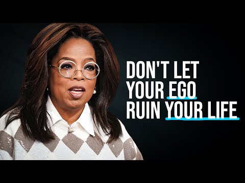 Oprah Winfrey Reveals the HIDDEN Danger of Your Ego