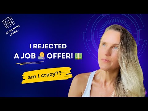 Why I Rejected A $140,000 Job Offer