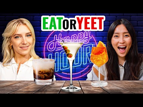 Eat It Or Yeet It: Happy Hour!