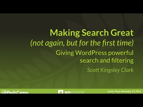Making Search Great: Giving WordPress Powerful Search and Filtering with Pods