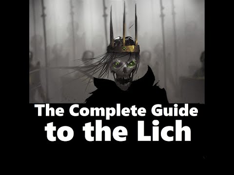 The Complete Guide to the Lich