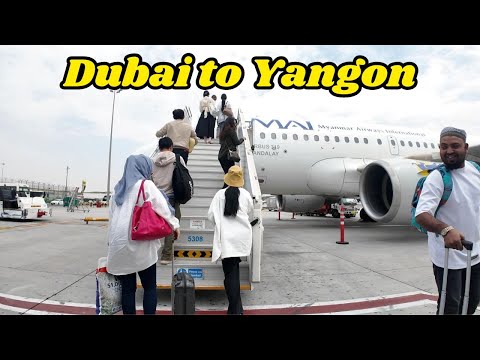Flying to Myanmar from Dubai (မြန်မာနိုင်ငံသို့ အလည်ပြန်) #dubai