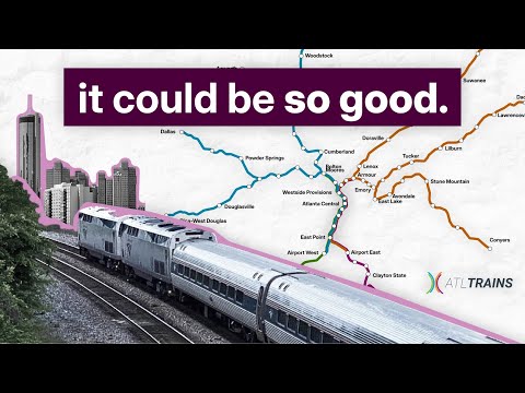 Why Atlanta Needs Regional Rail