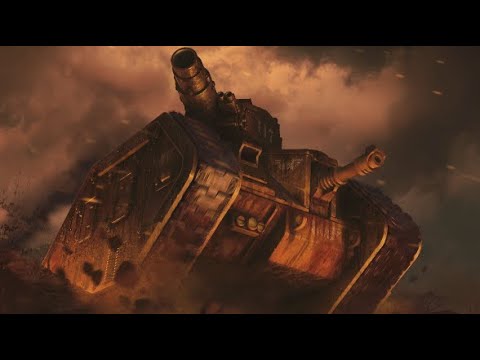 Warhammer's Tanks - Tanks Are Cool, I Have no Catchy Title for You