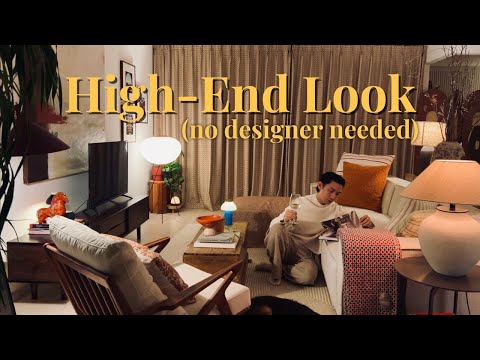 How to Make Any Home Look High-End — 7 Rules Designers Use