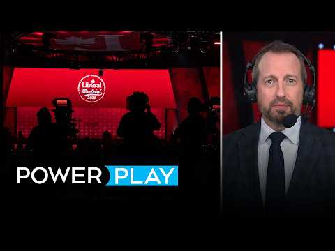 Liberals meet in Montreal as a majority is within reach | Power Play for April 9, 2026