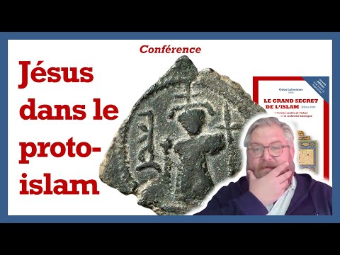 Jésus dans le proto islam - Odon Lafontaine [4/6]