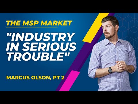 Starting an MSP, tools providers holding MSPs back, and MSP disruption with Marcus Olson