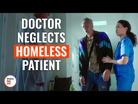 Doctor Refused to Help Homeless Man, Then Regrets Breaking His Doc's Oath | @DramatizeMe