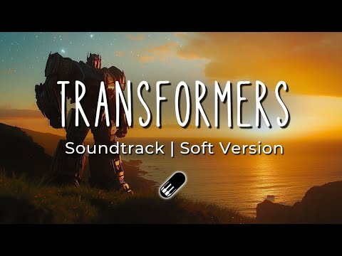 Transformers - Main Theme (Arrival To Earth) [Extended Piano Version, No Mid Roll Ads]