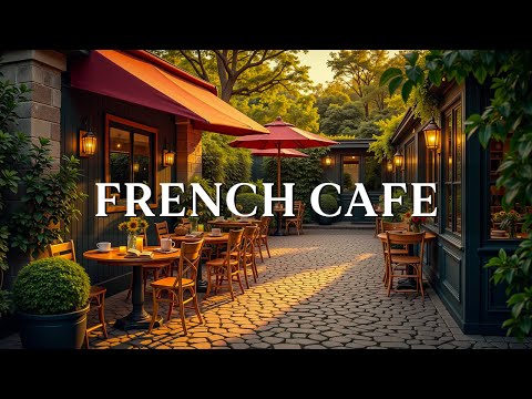 Relaxing French Café Ambience ☕ Smooth Jazz Music and Cheerful Bossa Nova Instrumental for Work