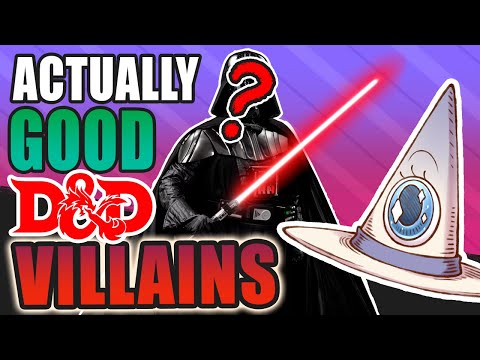 How to make a GOOD D&D Villain