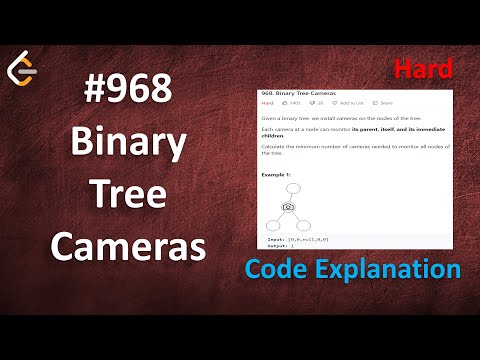 Binary Tree Cameras | Live Coding with Explanation | Leetcode - 968