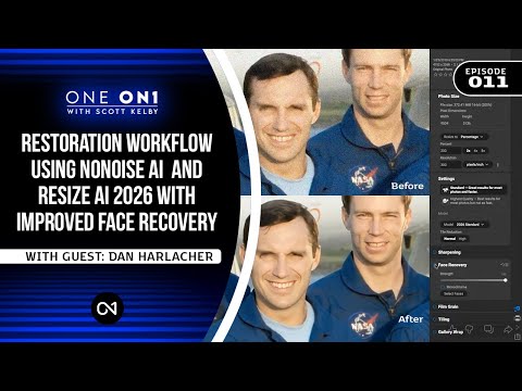 One ON1 with Scott Kelby Ep. 11: Restoration Workflow Using NoNoise AI & Resize AI