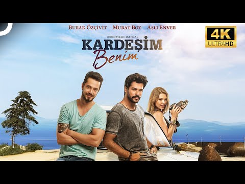 Kardeşim Benim | Murat Boz - Burak Özçivit 4K Komedi Filmi