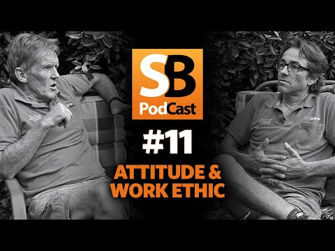 Podcast #11 ~ Attitude & Work Ethics