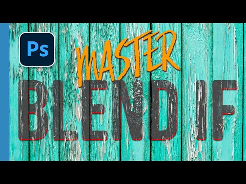 Create BETTER IMAGES in Photoshop with BlendIf