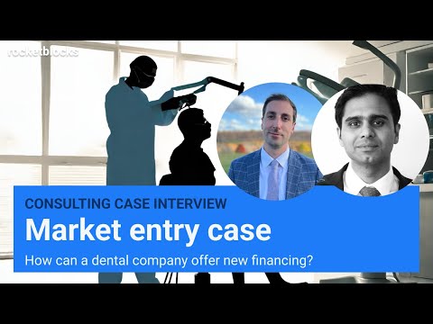 Market entry consulting case interview: Dental company analysis (w/ ex-Bain and EY consultants)