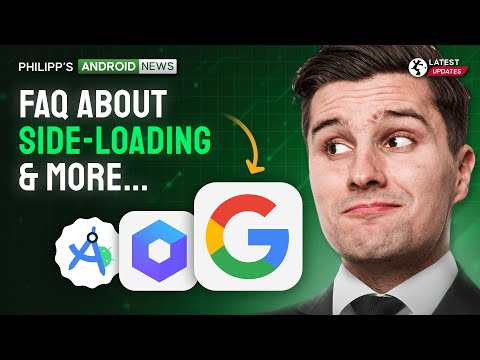 More Disappointing News About Side-Loading APKs 😪 - Mobile Dev News October 2025