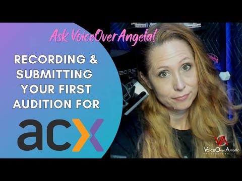 Recording Your First ACX Audition? Make It COUNT!