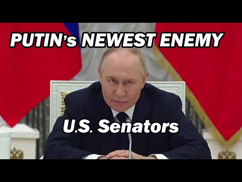 Putin's Newest Enemy: U.S. Senators /Lt Col Daniel Davis