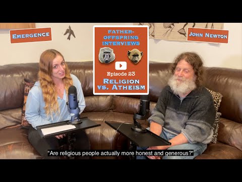 Religion vs Atheism, Free Will Emergence | Robert Sapolsky Father-Offspring Interviews #23