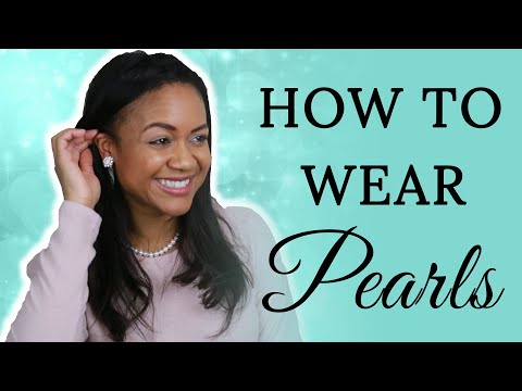 Classy Style Tutorial: How To Wear Pearls (5 Simple Ways)