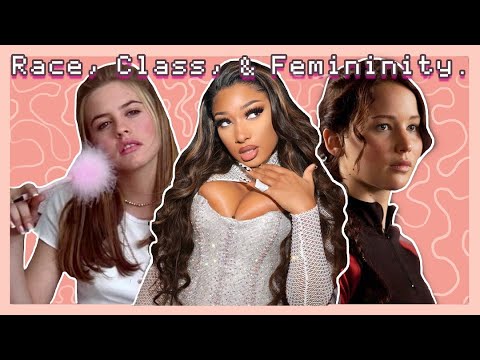 Femininity and the Intersection of Race and Class