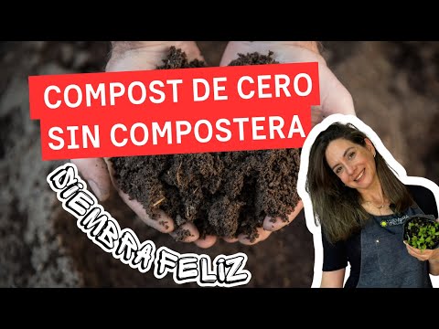 Compost sin compostera! Fácil, gratis para comenzar de cero hoy mismo.