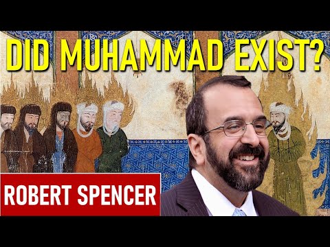 The Quran Fraud: Muhammad Never Existed! | Robert Spencer